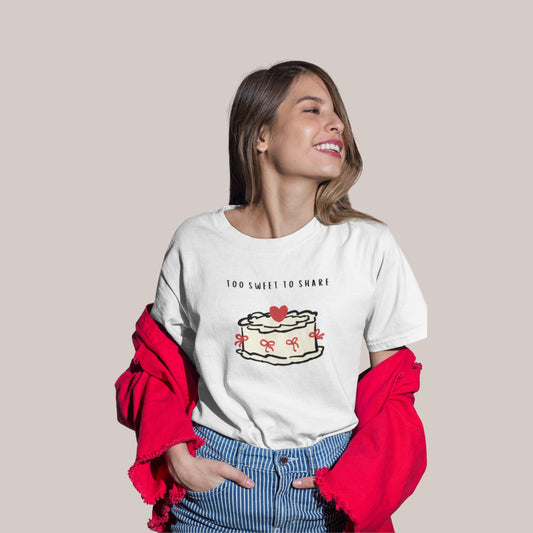 Too Sweet To Share Cake Graphic T-Shirt, Funny Stylish Tee, Cute Trendy Attire